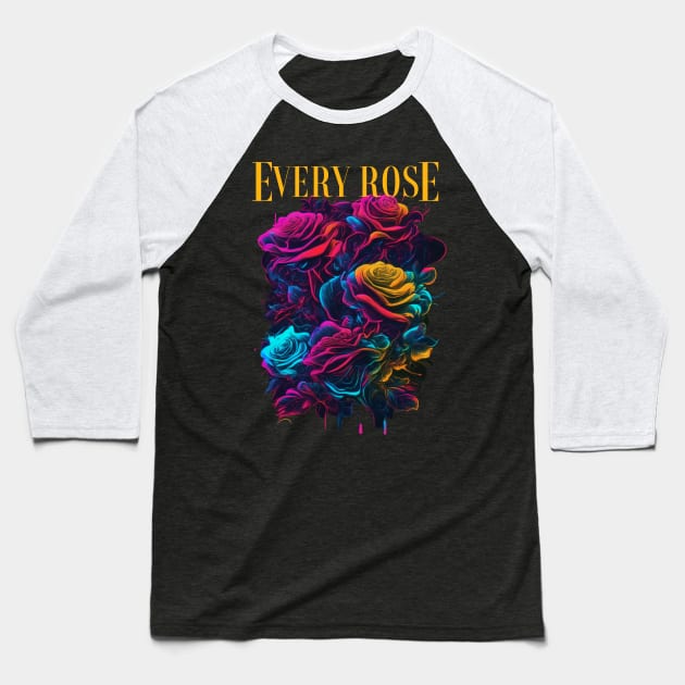 Every Rose Baseball T-Shirt by RockReflections